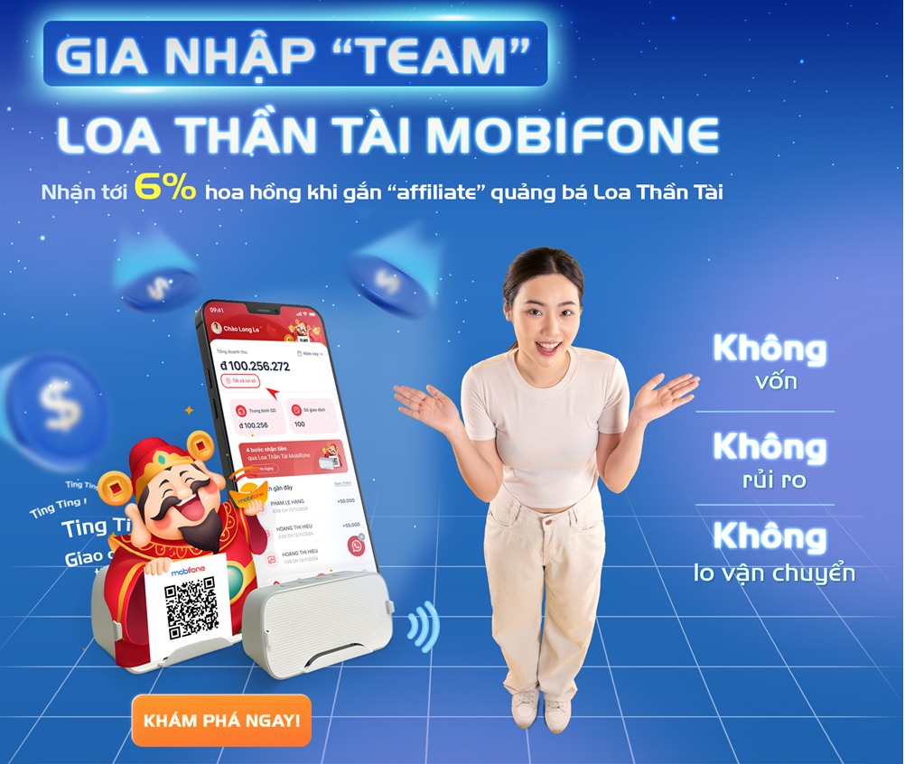chương trình affiliate loa thần tài mobifone